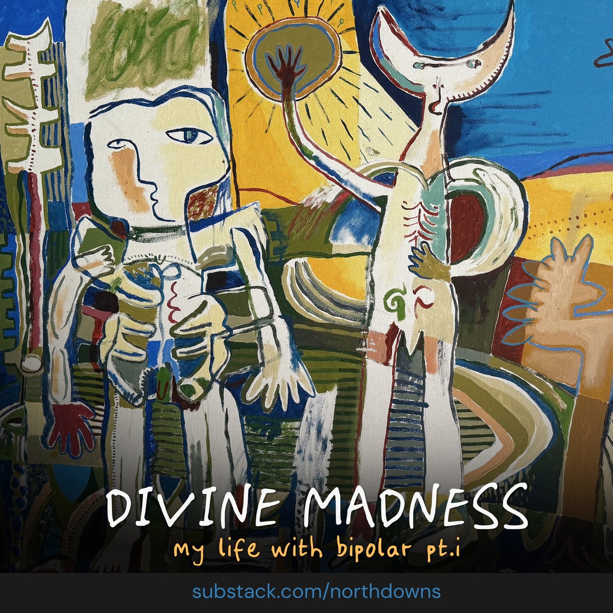 Divine Madness — My Life With Bipolar, pt.i